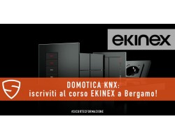 Domotica KNX: iscriviti al corso EKINEX a Bergamo